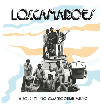 Los Camaroes - A Journey Into Cameroonian Music Vinyl Vinly Record