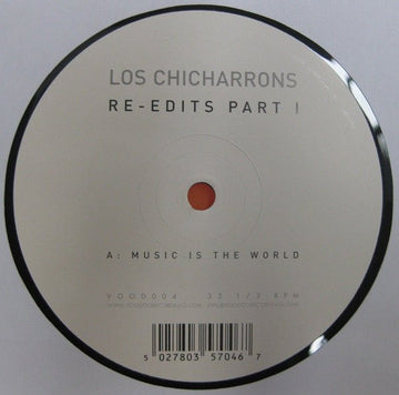 Los Chicharrons - Re - Edits Part 1 Vinyl Vinly Record