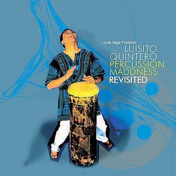 Louie Vega Presents Luisito Quintero - Percussion Maddness Revisited (CD) Vinyl Vinly Record