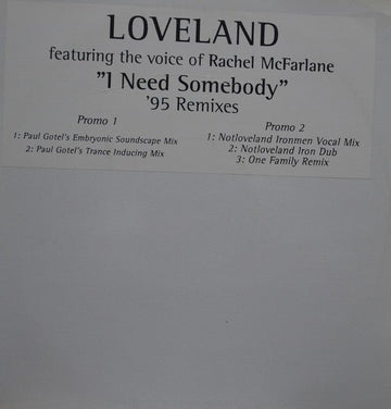 Loveland Featuring Rachel McFarlane - I Need Somebody Vinyl Vinly Record