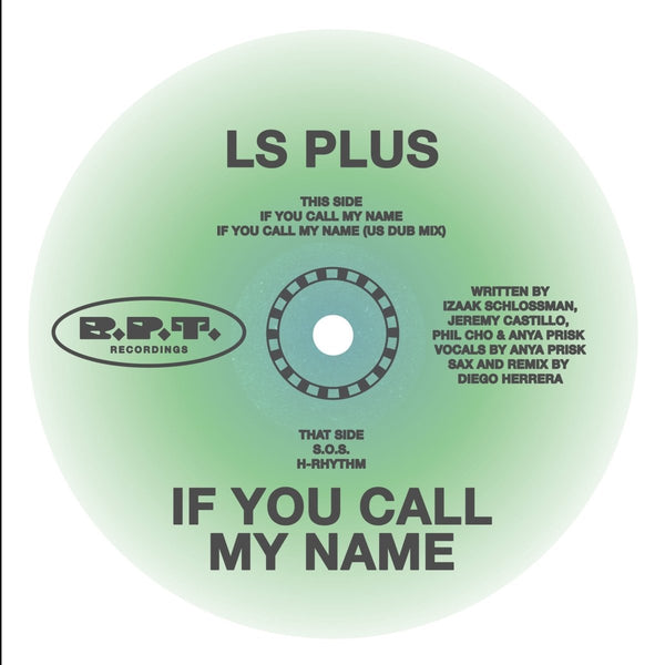 LS Plus - If You Call My Name Vinyl