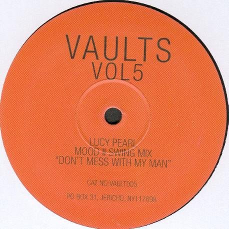 Lucy Pearl - Don't Mess With My Man (Mood II Swing Mix) Vinyl