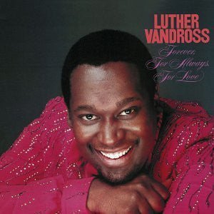 Luther Vandross - Forever, For Always, For Love Vinyl Vinly Record