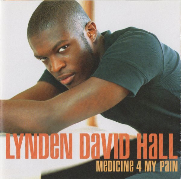 Lynden David Hall - Medicine 4 My Pain (CD) Vinyl