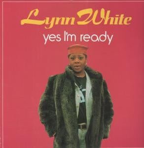 Lynn White - Yes I'm Ready Vinyl