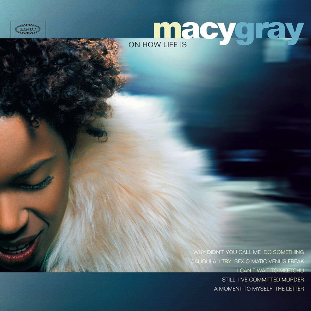 Macy Gray - On How Life Is Vinyl