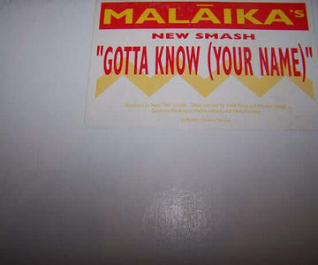 Malaika - Gotta Know (Your Name) Vinyl Vinly Record