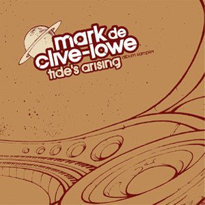 Mark De Clive - Lowe - Tide's Arising (Album Sampler) Vinyl Vinly Record