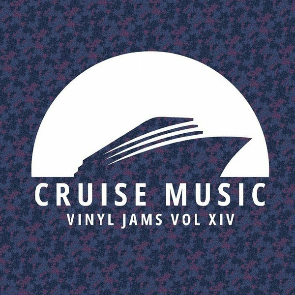Mark Funk / Danny Cruz / Makito / Filth & Smell - Cruise Music Vinyl Jams Vol XIV Vinyl