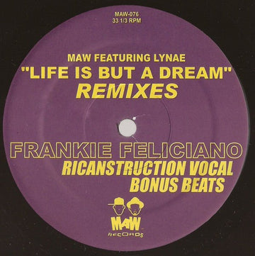 Masters At Work Featuring Lynae - Life Is But A Dream (Frankie Feliciano Remixes) Vinyl Vinly Record