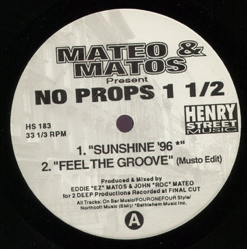 Mateo & Matos - No Props 1 1/2 Vinyl Vinly Record