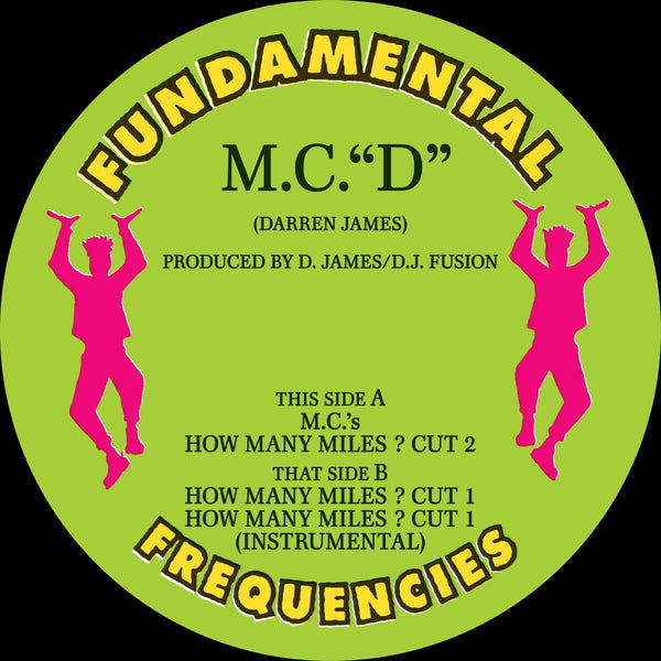 MC D - MC’s/How Many Miles? Vinyl