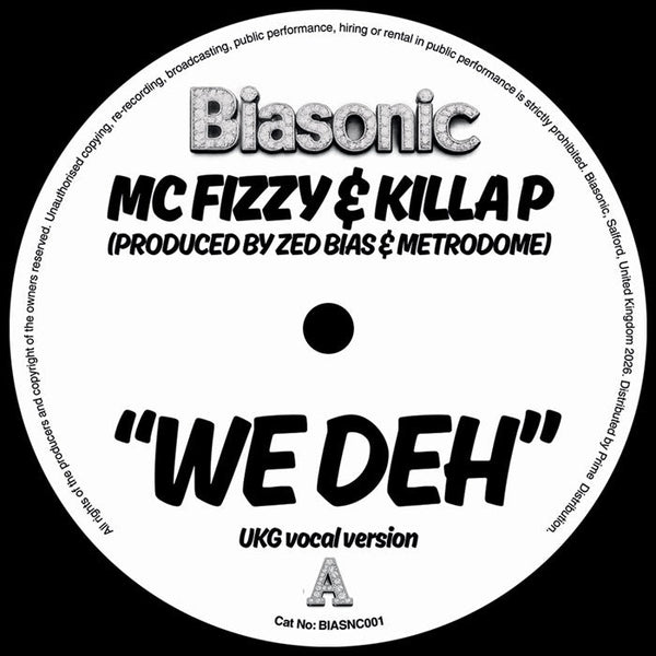 MC Fizzy X Killa P - We Deh Vinyl