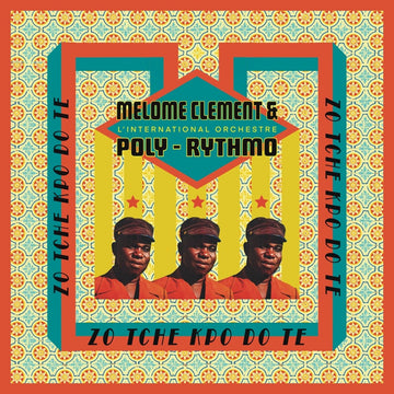 Melome Clement & L'International Orchestre Poly - Rythmo - Zo Tche Kpo Do Te Vinyl Vinly Record