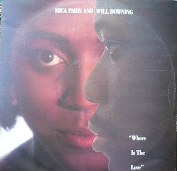 Mica Paris And Will Downing - Where Is The Love Vinyl Vinly Record