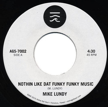 Mike Lundy - Nothin Like Dat Funky Funky Music / Round And Around Vinyl Vinly Record