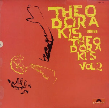 Mikis Theodorakis - Theodorakis Dirige Theodorakis, Vol 2 Vinyl Vinly Record
