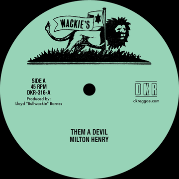 Milton Henry / Jerry Johnson - Them a Devil / Make It Right ('24 Mix) Vinyl Vinly Record