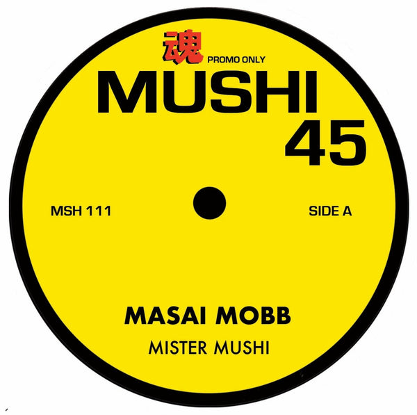 Mister Mushi - Masai Mobb Vinyl