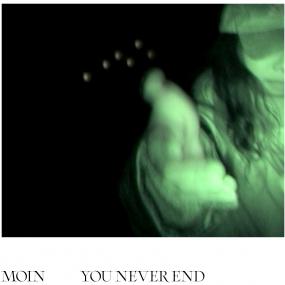 Moin - You Never End (2025 Repress) Vinyl Vinly Record