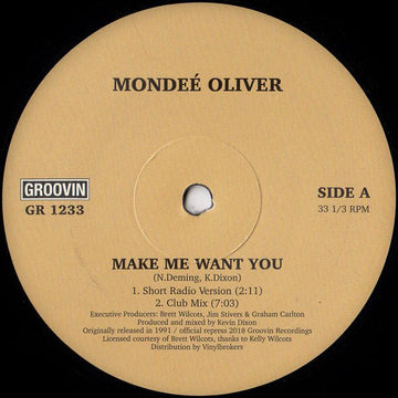 Mondeé Oliver - Make Me Want You Vinyl Vinly Record