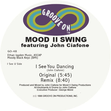 Mood II Swing Featuring John Ciafone - I See You Dancing Vinyl Vinly Record