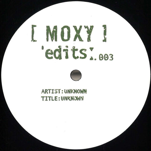 Unknown - MOXY EDITS 003 - Artists Moxy Edits Genre Tech House Release Date 1 Jan 2021 Cat No. MYEDITS003 Format 12" Vinyl - White Label - White Label - White Label - White Label - Vinyl Record