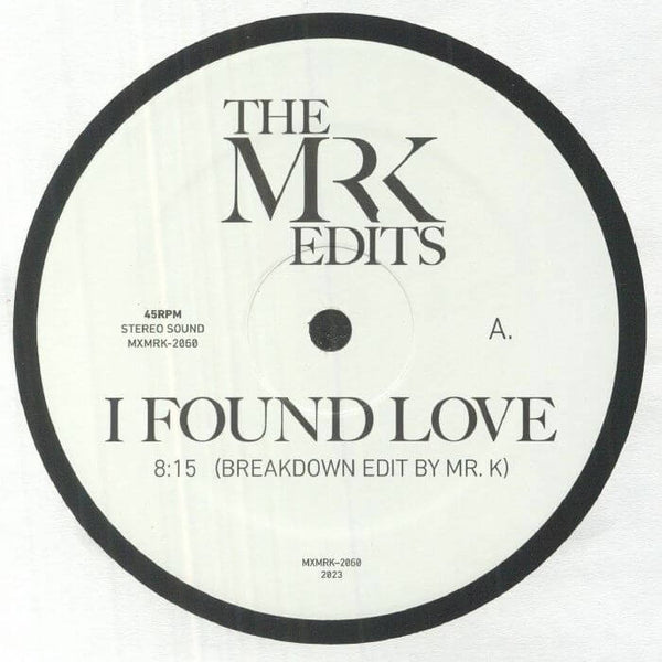 Mr K Edits - I Found Love Vinyl