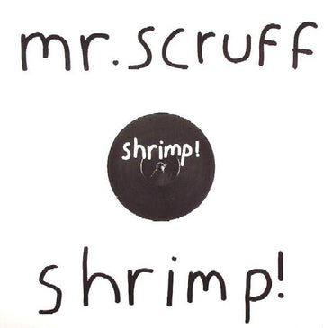 Mr. Scruff - Shrimp! Vinyl Vinly Record