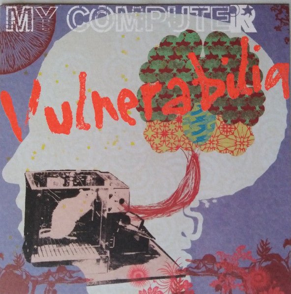 My Computer - Vulnerabilia (CD) Vinyl