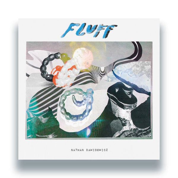Nathan Dawidowicz - Fluff Vinyl