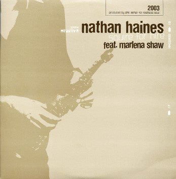 Nathan Haines Feat. Marlena Shaw - Squire For Hire Vinyl Vinly Record
