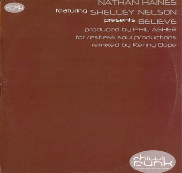 Nathan Haines Featuring Shelley Nelson - Believe Vinyl Vinly Record