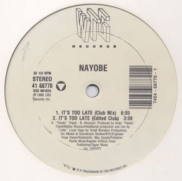 Nayobe - It's Too Late Vinyl Vinly Record