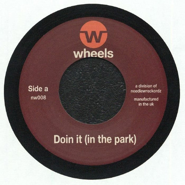 Needlewreckordz - Doin It (In The Park) / Madness Vinyl