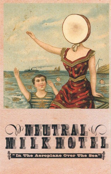 Neutral Milk Hotel - In The Aeroplane Over The Sea (Cassette) Vinyl