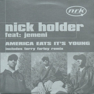 Nick Holder Feat. Jemeni - America Eats It's Young Vinyl Vinly Record
