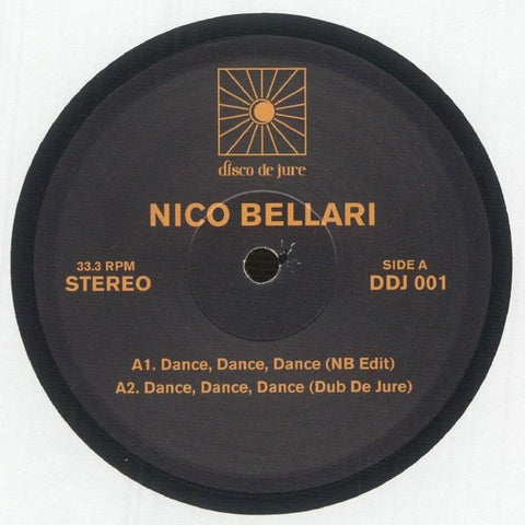 Nico Bellari - Dance Dance Dance Vinyl - Vinyl Record