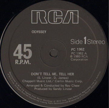 Odyssey - Don't Tell Me, Tell Her / Use It Up And Wear It Out Vinyl Vinly Record