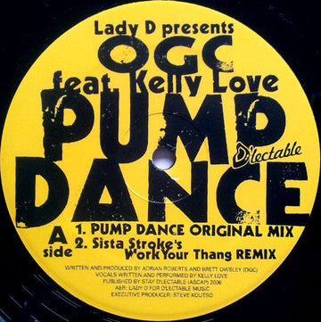 OGC - Pump Dance Vinyl Vinly Record