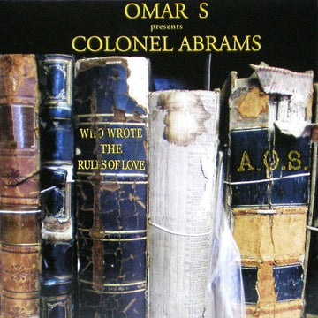 Omar S Presents Colonel Abrams - Who Wrote The Rules Of Love Vinyl Vinly Record