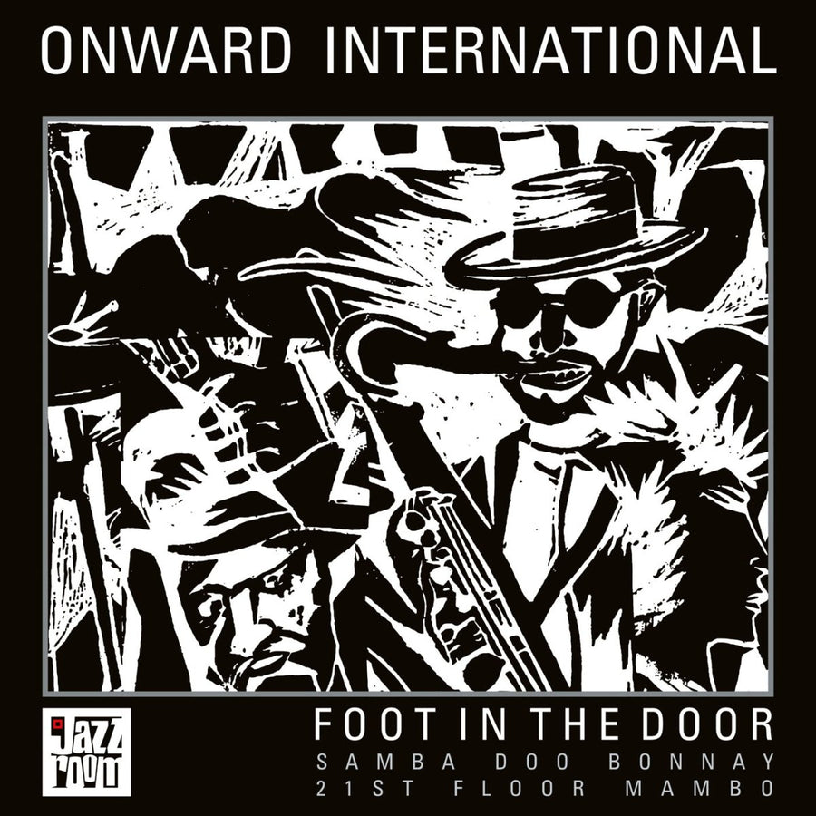 Onward International - Foot In The Door