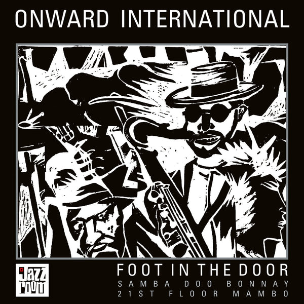 Onward International - Foot In The Door Vinyl