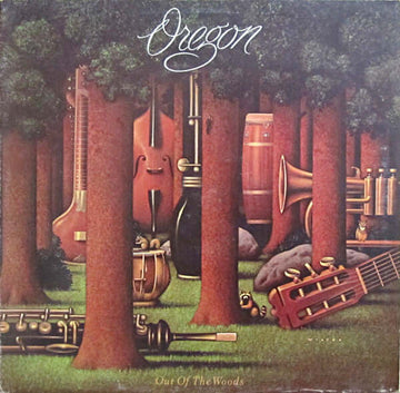 Oregon - Out Of The Woods Vinyl Vinly Record