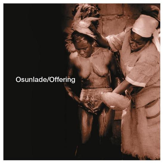 Osunlade - Offering Vinyl