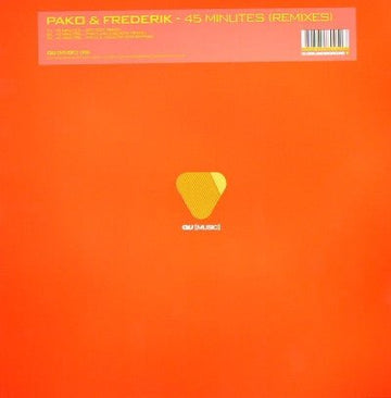 Pako & Frederik - 45 Minutes (Remixes) Vinyl Vinly Record