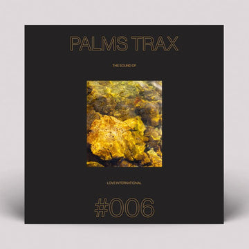 Palms Trax presents - The Sound of Love International 006 Vinyl Vinly Record