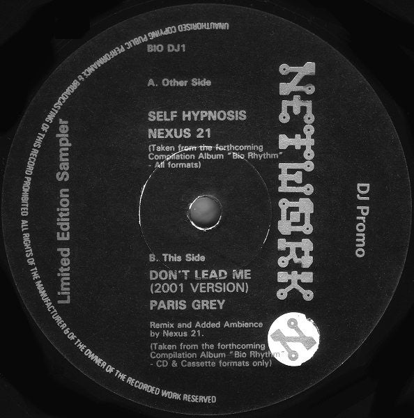 Paris Grey / Nexus 21 - Don't Lead Me (2001 Version) / Self Hypnosis Vinyl