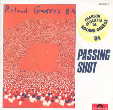 Passing Shot - Roland Garros 84 Vinyl Vinly Record
