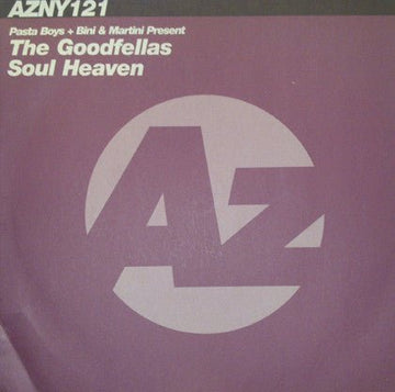Pastaboys + Bini & Martini Present The Goodfellas - Soul Heaven Vinyl Vinly Record